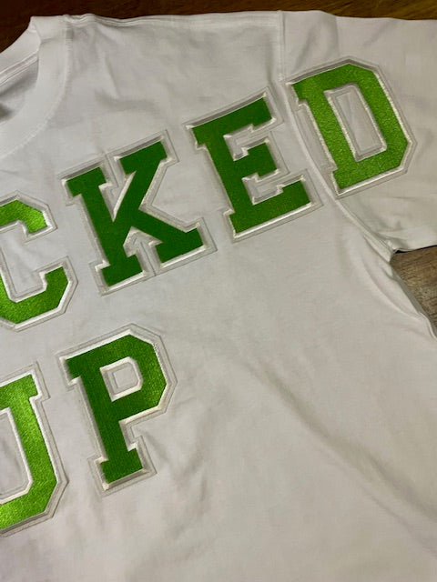 Wrecked up Green Large letters stitched embroidery on White short sleeve t-shirt 100% Cotton none stretch